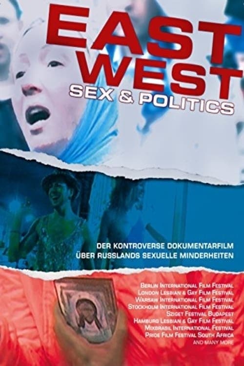 East/West: Sex & Politics